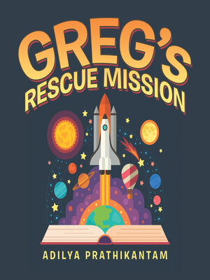 cover image of Greg's Rescue Mission